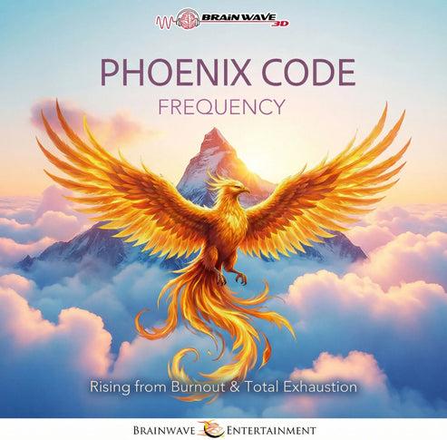 Phoenix Code - Rising from Burnout and Total Exhaustion