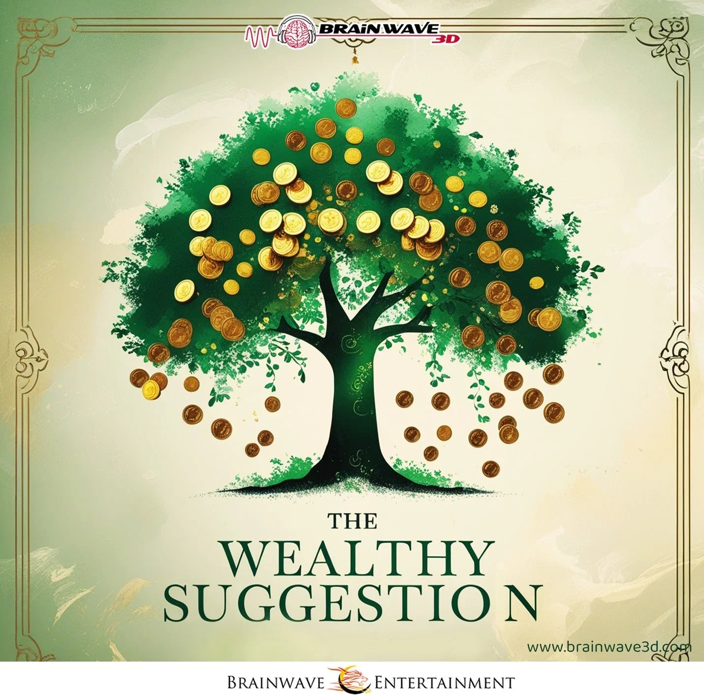 The Wealthy Suggestion - BrainWave 3D Guided Meditation