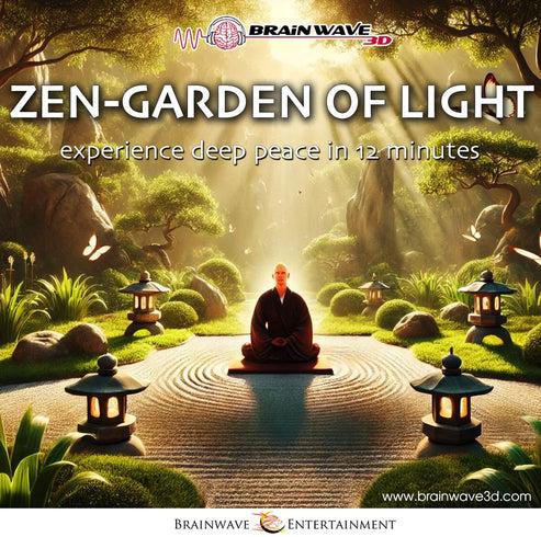 Zen Garden Of Light - Zen Garden Of Light - 12 Minute Deep Peace Frequency Meditation